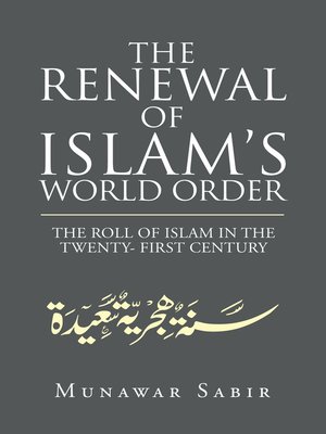 cover image of The Renewal of Islam's World Order